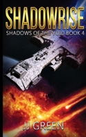 Shadowrise 1913476324 Book Cover