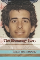 The Bioenergy Story 194660013X Book Cover