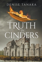 Truth in Cinders 1946055026 Book Cover