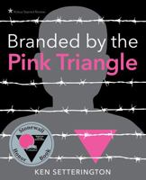 Branded by the Pink Triangle 1926920961 Book Cover