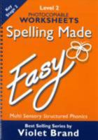 Spelling Made Easy Level 2 Photocopiable Worksheets 1904421067 Book Cover