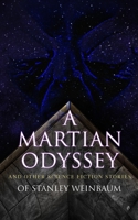 A MARTIAN ODYSSEY - and Other Great Science Fiction Stories: Proteous Island; Brink of Infinity; The Adaptive Ultimate; The Lotus Eaters B00005WDRA Book Cover