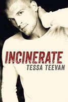 Incinerate 1495980421 Book Cover