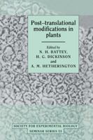 Post-translational Modifications in Plants (Society for Experimental Biology Seminar Series) 0521411815 Book Cover