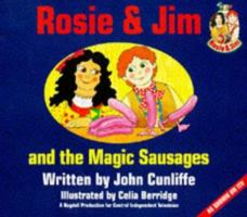 Rosie and Jim and the Magic Sausages (Rosie & Jim - storybooks) 0590541609 Book Cover