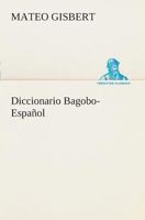 Diccionario Bagobo-Español 8411261476 Book Cover