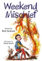 Weekend Mischief 1590784944 Book Cover