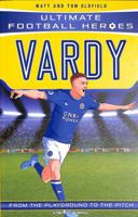 Vardy (Ultimate Football Heroes) - Collect Them All! 1789464501 Book Cover