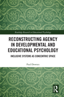 Reconstructing Agency in Developmental and Educational Psychology: Inclusive Systems as Concentric Space 1138158852 Book Cover