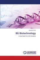 BG Biotechnology: A text book for UG Students 6203192996 Book Cover