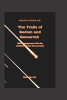 World of Sodom, of Gomorrah: Poetry of the children of the first parent B0BLG6SX78 Book Cover