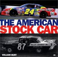 The American Stock Car 0760309779 Book Cover