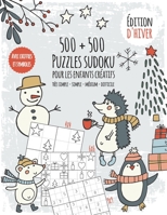 Livre de sudoku des saisons pour les enfants créatifs: livre de sudoku pour enfants avec 500 chiffres et le symbole sudokus - difficulté très facile à ... PDF - Édition d'hiver (French Edition) 1679272330 Book Cover