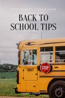 Back to school tips every parent should know B0BGNMD7FK Book Cover