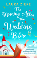 The Morning After the Wedding Before 0008330956 Book Cover