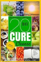 20 Day Cure Cleanse 1530350565 Book Cover