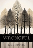 Wrongful 1963846214 Book Cover