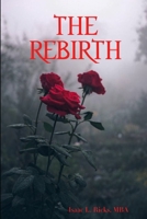 THE REBIRTH 0359337961 Book Cover