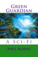 Green Guardian 1500922552 Book Cover