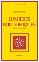 Lumières bouddhiques 2213012946 Book Cover