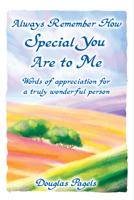 Always Remember How Special You Are to Me 168088509X Book Cover