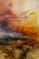 Rational Sentimentalism 0199256403 Book Cover