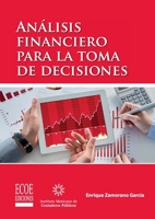 Análisis financiero para la toma de decisiones (Spanish Edition) 9587718844 Book Cover