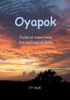 Oyapok (French Edition) 2322101648 Book Cover