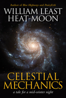 Celestial Mechanics: a tale for a mid-winter night 1941110584 Book Cover