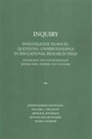 Inquirry : Investigative Nuances, Questions, Understandings in Research Yield: Finger Digit Tips for Dissertation Researchers, Writers, and Scholars 1936320975 Book Cover