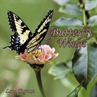 Butterfly Wings 143897938X Book Cover