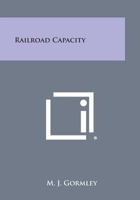 Railroad Capacity 1258550717 Book Cover