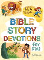 Bible Story Devotions for Kids 1636099823 Book Cover