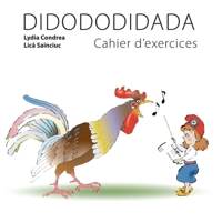 DIDODODIDADA, cahier d'exercices 0983906343 Book Cover