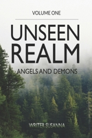 Unseen Realm (Vol. One): Angels and Demons B0DDY7R71Q Book Cover