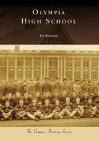 Olympia High School (Campus History: Washington) 0738548111 Book Cover