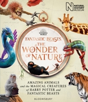 Fantastic Beasts The Wonder Of Nature 1526624036 Book Cover