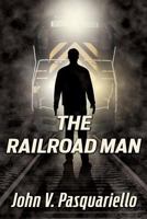 The Railroad Man 149539400X Book Cover
