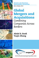 Global Mergers and Acquisitions: Combining Companies Across Borders 160649774X Book Cover