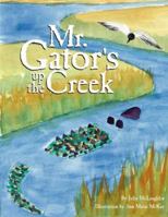 Mr. Gator's Up the Creek 0933101236 Book Cover