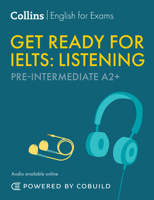 Get Ready for IELTS Listening (incl. Audio): IELTS 4+ (A2+) (Collins English for IELTS) 0008765421 Book Cover