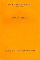 The Economy of Morocco 1912-1962 0674236009 Book Cover