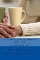 The Hollingsworth Series: The Hollingsworth Series Book one 1484914384 Book Cover