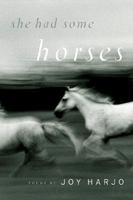 She Had Some Horses 039333421X Book Cover
