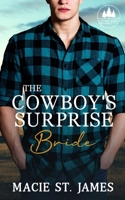 The Cowboy's Surprise Bride B086PNZJMB Book Cover