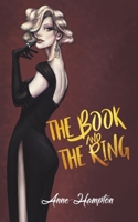 The Book and the Ring 1528910877 Book Cover