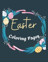 Adult Easter Coloring Pages: Relax and Unwind with Fun, Easy, and Beautiful Designs B0BRC99Z4N Book Cover