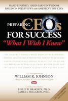 Preparing CEOs For Success: What I Wish I Knew 0692007903 Book Cover