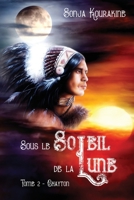 Sous le soleil de la lune : Chayton 2957470829 Book Cover