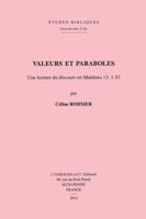 Valeurs Et Paraboles: Une Lecture Du Discours En Matthieu 13, 1-53 285021227X Book Cover